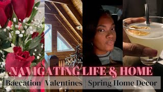 Finding Balance | Valentine&#39;s Baecation | Shopping Spring Home Decor | Date Night