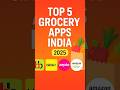 Top 5 Grocery Apps You Should Use in 2025 ๐๐ฆ #shorts #grocery shopping #youtubeshorts