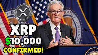 RIPPLE XRP - U.S. FEDERAL RESERVE OFFICIALLY CONFIRMS USING XRP ($10,000 XRP VALUE CONFIRMED)