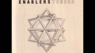 The ENABLERS (Tundra) -  The Destruction Most of All