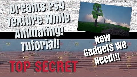 Dreams PS4/PS5 Tutorial Sculpting Texture With Action Recorder! And Animation Tutorial