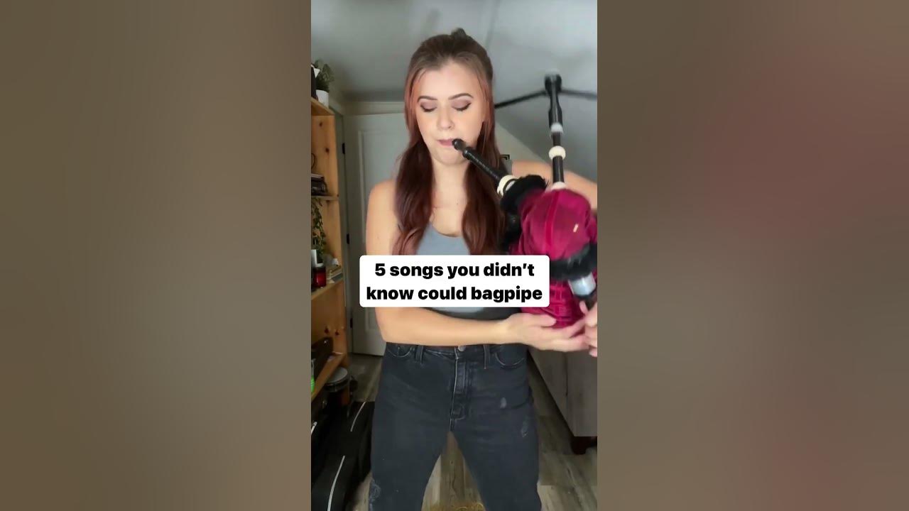 5 songs you didn’t know could bagpipe