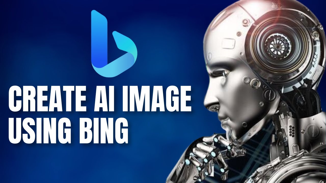 How To Use Bing AI Image Generator (Step By Step) - YouTube