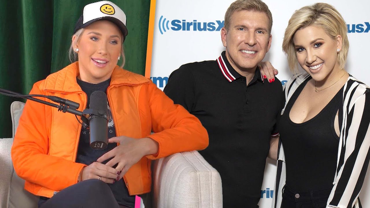 Savannah Chrisley Shares Dad Todd’s Message to Her From Prison