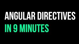 Angular Directives in 9 Minutes! | Intermediate Angular | Code in 5