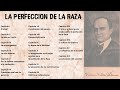 LA PERFECCIÓN DE LA RAZA - WILLIAM W. ATKINSON