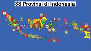 38 Provinsi Di Indonesia Beserta Ibukotanya indonesia