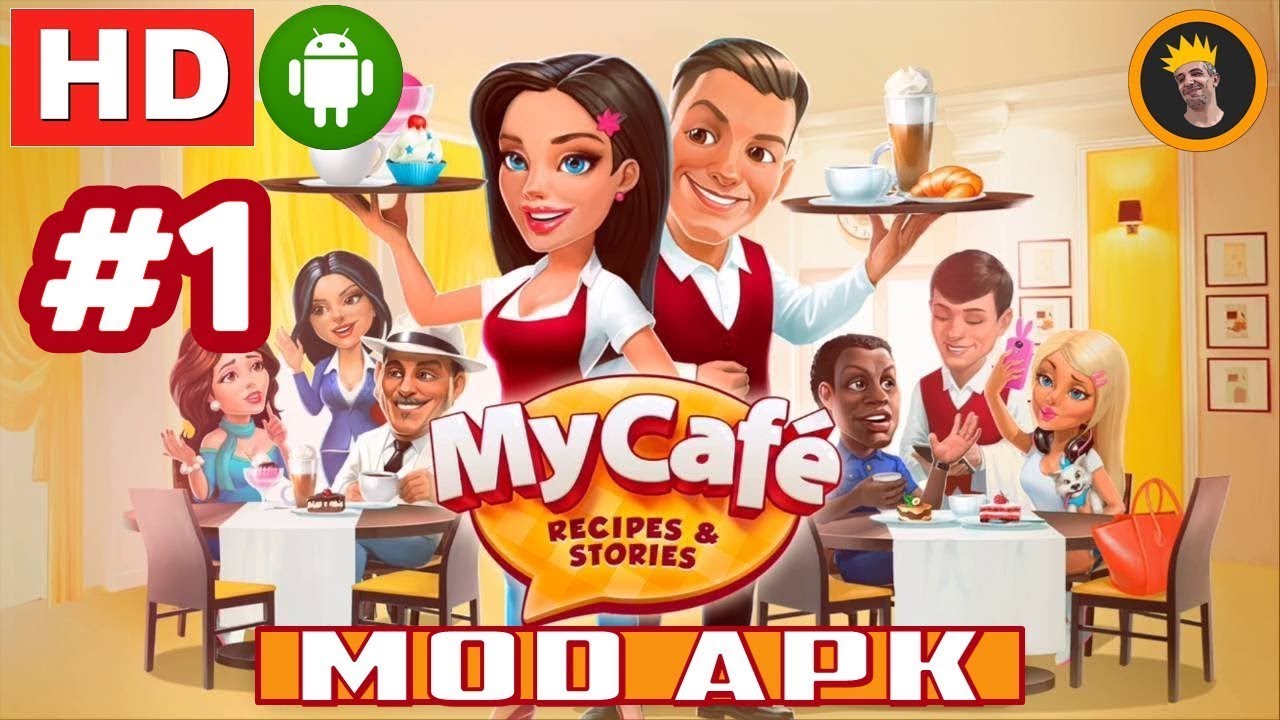 MY CAFE MOD APK İLK İNCELEME 1 YouTube
