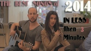 Video voorbeeld van "The Best Songs of 2014 In 3 Minutes (Acoustic Medley)"