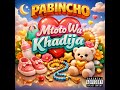 PABINCHO Mtoto Wa Khadija Official Audio