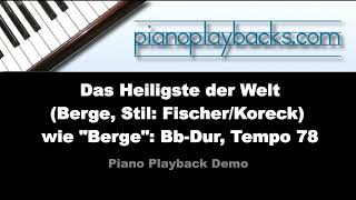 Das Heiligste der Welt (Berge, Fischer, Koreck Cover) Playback Instrumental Demo Bb-Dur, Tempo 78