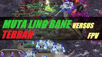 ZvT Macro Game: Muta Ling Bane | FPV
