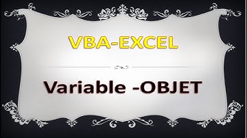 Langage VBA Excel Vidéo N°9- variables Objet بالدارجة