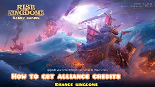 How To Get Alliance Credits In Rise Of Kingdoms