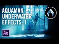 Cheap Tricks | AQUAMAN Underwater Effects: Part 1 (VFX Tutorial)
