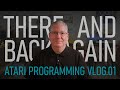 There and Back Again: An Atari Odyssey