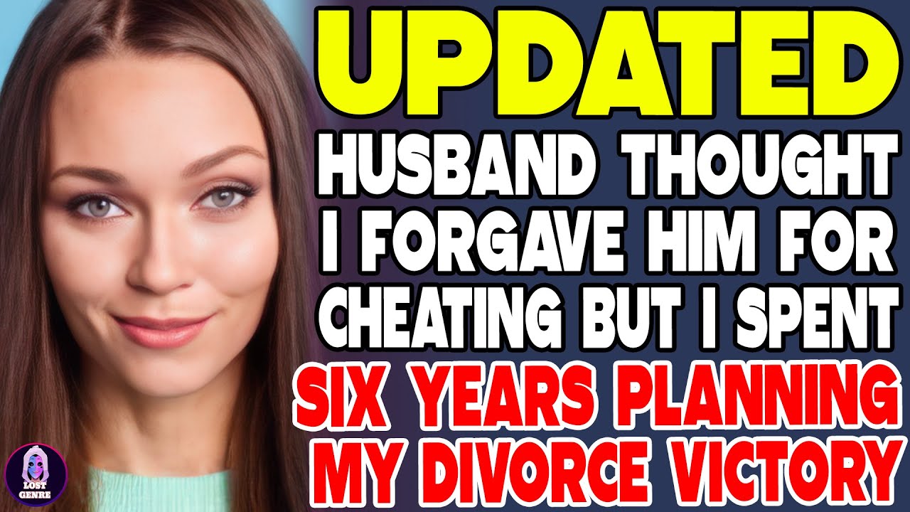 Outline Video Husband Thought I Forgave Him For Cheating But I Spent Six Years Planning My Divorce Victory