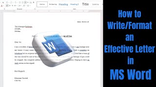 How to write and format an effective letter in Microsoft Word