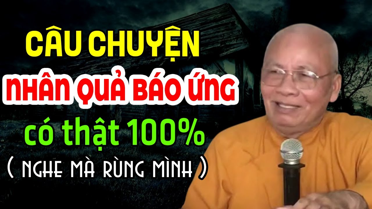 NHÂN QUẢ BÁO ỨNG RẤT ĐÁNG SỢ CÂU CHUYỆN CÓ THẬT | Thiền Sư An Lạc Hạnh ( TẾT )