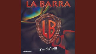 Video thumbnail of "La Barra - Dios Precisaba una Estrella"