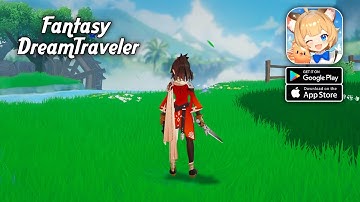 Fantasy Dream Traveler - Gift Code by X7Game (Android/iOS)