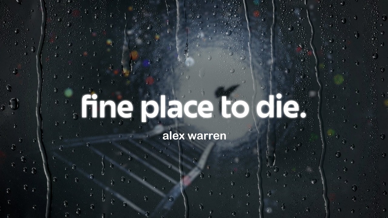 alex warren - fine place to die (lyrics) - YouTube