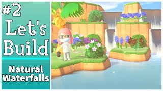 Creating Beautiful Natural Waterfalls in Animal Crossing New Horizons | Let's Build #2