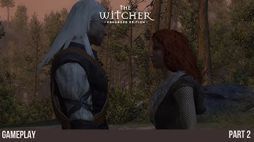 A POTION FOR TRISS | The Witcher: Enhanced Edition | Gameplay (Part 2)