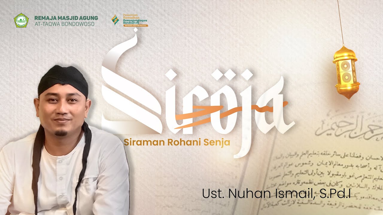 SIROJA | Siraman Rohani Senja 27 Ramadhan 1446 H