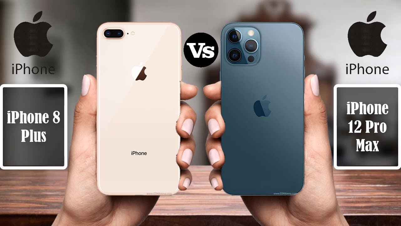 iPhone 8 Plus vs iPhone 12 Pro Max - YouTube