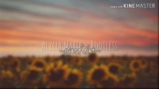 rootless ~ alycia marie [ s l o w e d ]