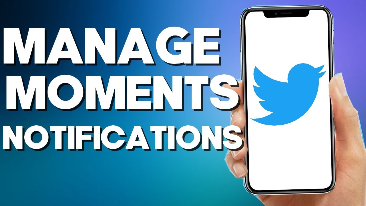 How to Turn off/on Moments Notifications on Twitter