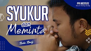 KAJIAN INSPIRASI | SYUKUR DAN MEMINTA | REZHA RENDY