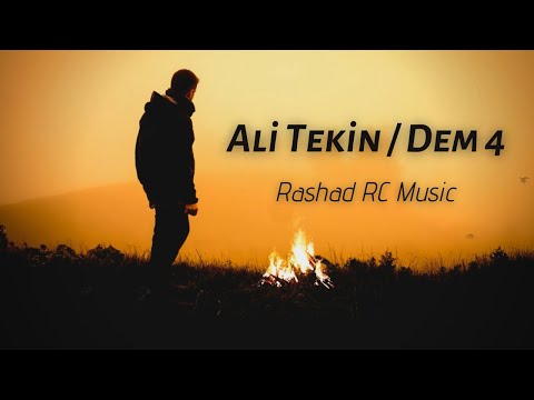 Ali Tekin - Dem 4