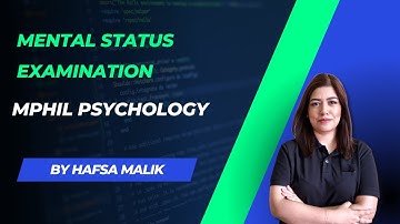 MENTAL STATUS EXAM  | NIRAJ AHUJA  | MPHIL PSYCHOLOGY