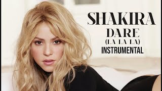 Shakira - Dare (La La La) (Official instrumental )