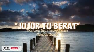 THE JUMP BOY - JUJUR TU BERAT - ft YOUNG STREET _ TAMBELO SQUAD _ _ 2021