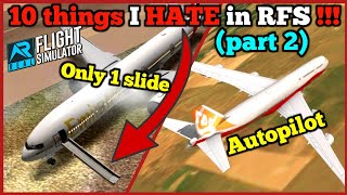 Things I HATE in RFS (part 2) | Painful stuff / Ugly features | RFS Real flight simulator
