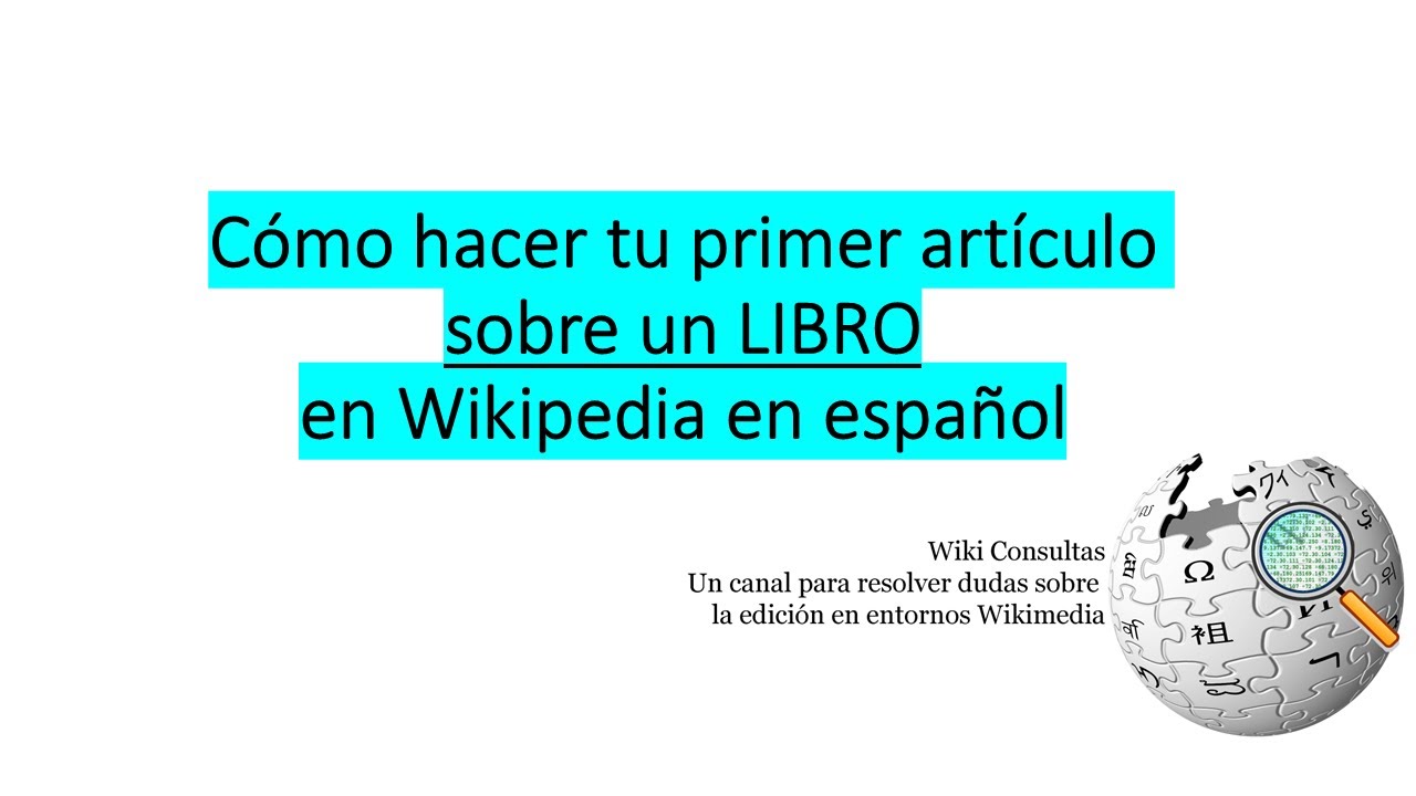 Cómo hacer tu primer artículo sobre un libro en Wikipedia