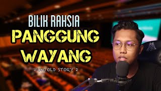 UNTOLD STORY #2 - KANTOI RxMEN DALAM WAYANG || ACAP INTAI DARI BILIK “RAHSIA”