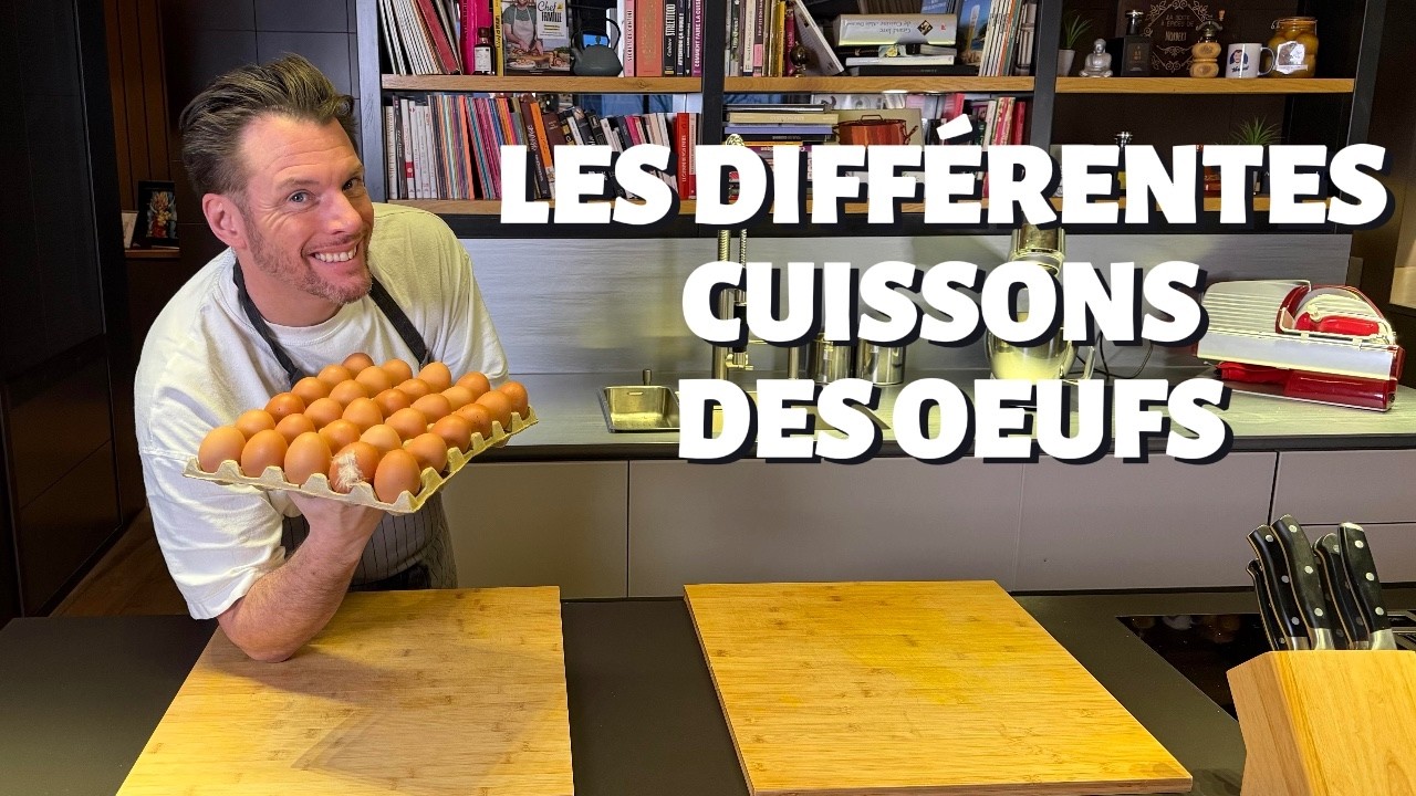 MES CONSEILS POUR CUIRE DES OEUFS : MOLLETS, DURS, NUAGES, À LA COQUE... (TUTO)