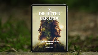 GERMAN AUDIOBOOK | Die Hüter der Erde - Eine neue Menschheit entsteht | Robert Gladitz