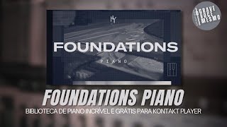Foundations Piano - Biblioteca de Piano Gratuita NATIVA para KONTAKT PLAYER