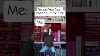 Yes, I Can Read ALL the Time 📖❤️📚🩷