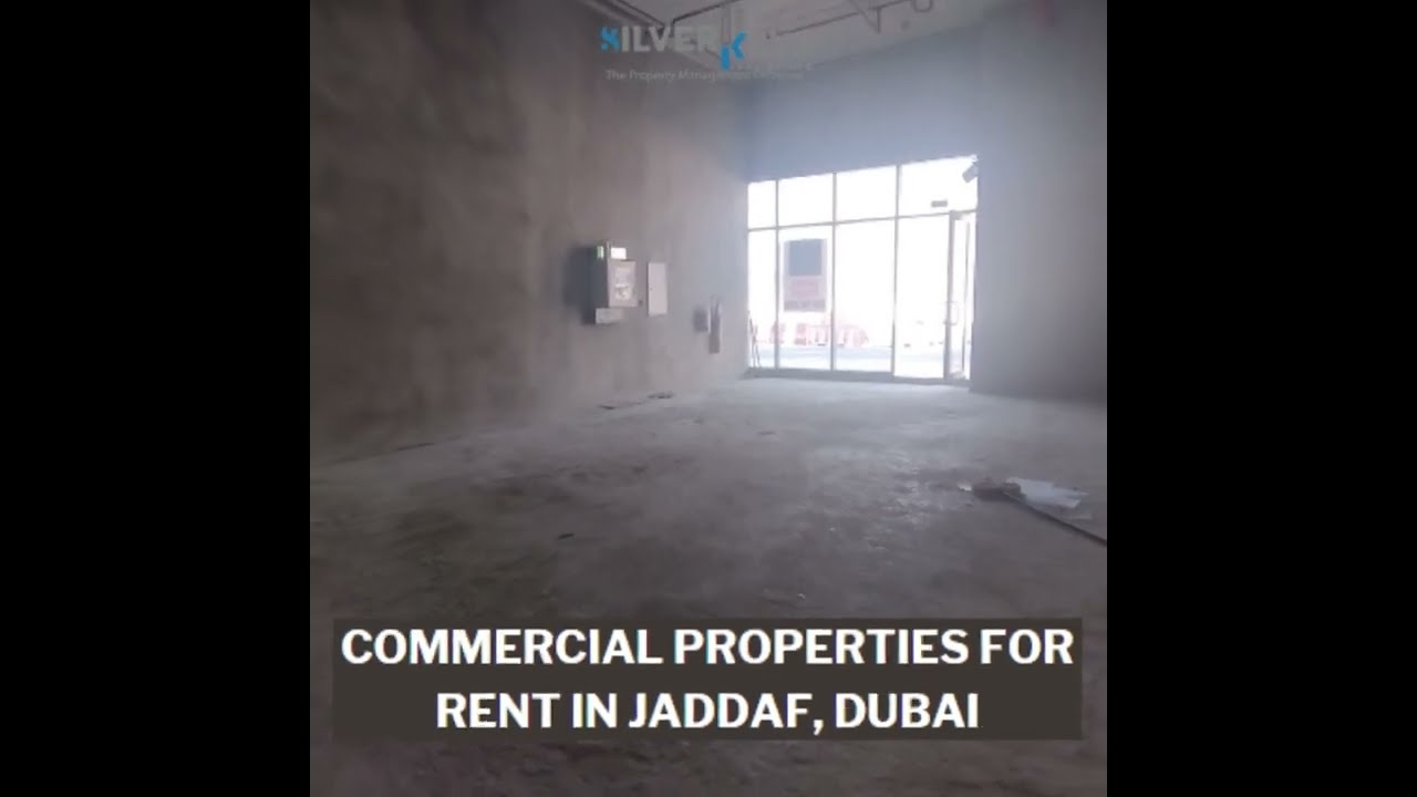 COMMERCIAL PROPERTIES FOR RENT IN JADDAF, DUBAI YouTube