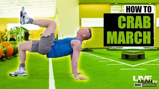 How To Do A CRAB MARCH | Exercise Demonstration Video and Guide