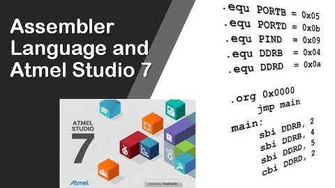 #53 Assembler Language and Atmel Studio 7