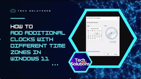 Windows 11: How to Add MULTIPLE CLOCKS with Different TIME ZONES