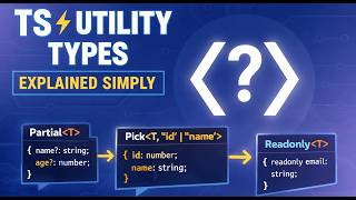 Typescript မှာ မသိမဖြစ် Utility Types တွေကို နားလည်သွားဖို့....