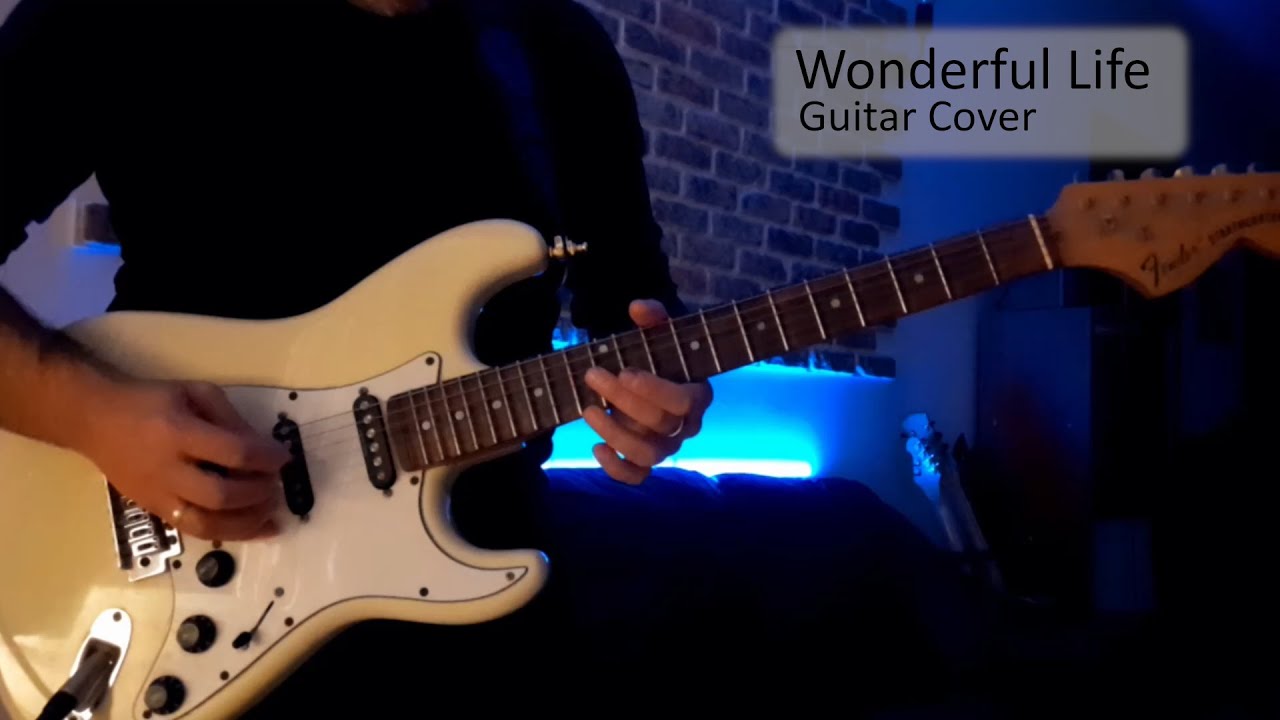 Black - Wonderful Life - Guitar Cover